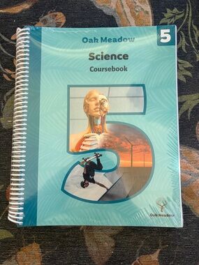 Oak Meadow Science Coursebook Grade 5